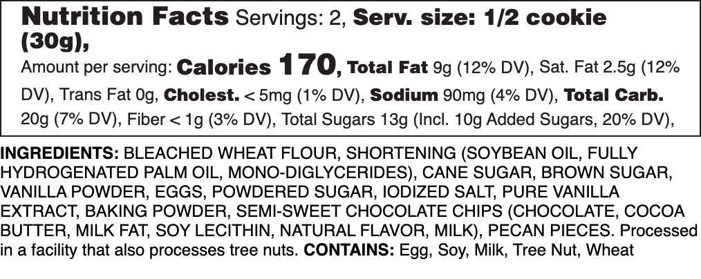 Chocolate Chip Pecan Nutrition label.