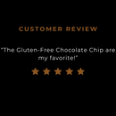 Gluten-Free Chocolate Chip cookie review.