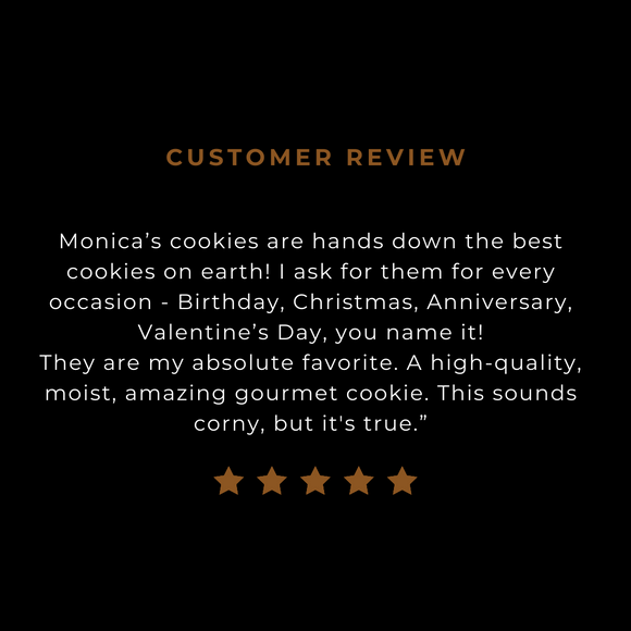 Customer Cookie Review for our Monica's Mix.
