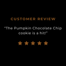 Pumpkin Chocolate Chip cookie review.