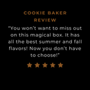 A review from one of our bakers.